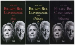 Hillary i Bill Clintonowie (Victor Thorn) KOMPLET