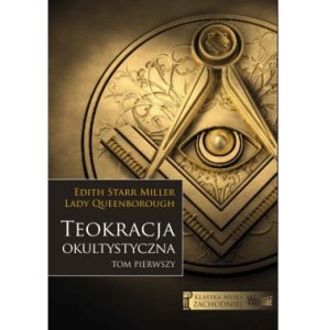 Teokracja okultystyczna Tom I